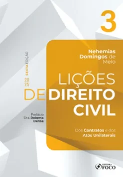 Licoes De Direito Civil - Volume 3 - 6ª Ed - 2025 - Dos Contratos E Dos Atos Unilaterais