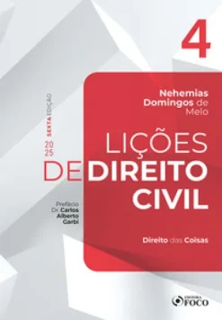 Licoes De Direito Civil - Volume 4 - 6ª Ed - 2025 - Direito Das Coisas