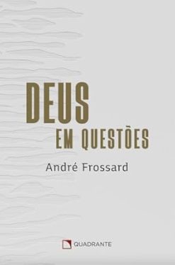 Deus Em Questoes