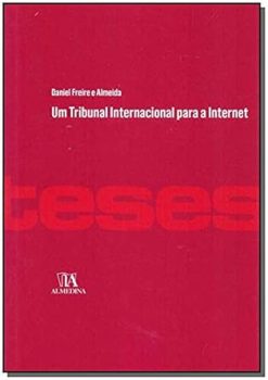 Um Tribunal Internacional Para A Internet