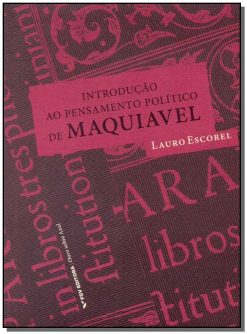 Introducao Ao Pensamento Politico De Maquiavel