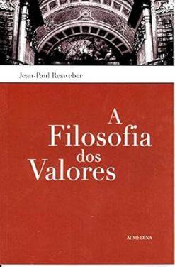 A Filosofia Dos Valores