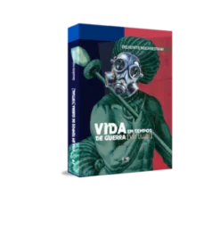 Vida Em Tempos De Guerra