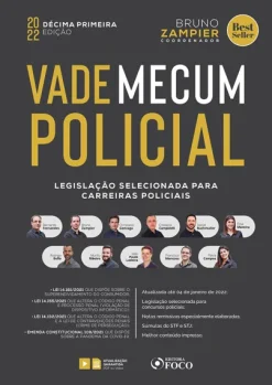 Vade Mecum Policial - Legislacao Selecionada Para Carreiras Policiais - 11 ª Ed - 2022
