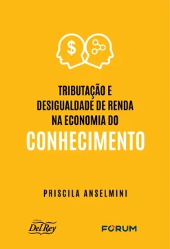 Tributacao E Desigualdade De Renda Na Economia Do Conhecimento