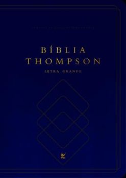 Biblia Thompson - Letra Grande - Capa Luxo Azul