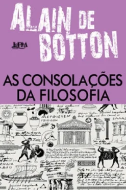 As Consolacoes Da Filosofia