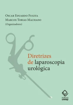 Diretrizes De Laparoscopia Urologica