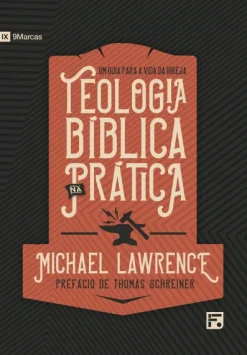 Teologia Biblica Na Pratica