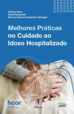 Melhores Praticas No Atendimento Ao Cuidado Do Idoso