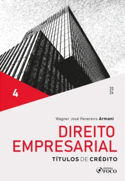 Direito Empresarial - Titulos De Credito - 1ª Ed - 2024 - Volume 4