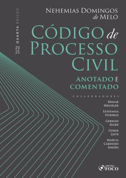Codigo De Processo Civil - Anotado E Comentado - 4 Ed - 2025