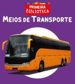 Primeira Biblioteca - Meios De Transporte