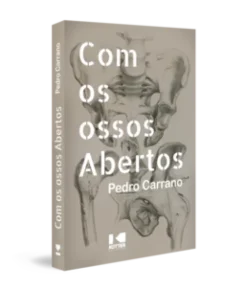 Com Os Ossos Abertos