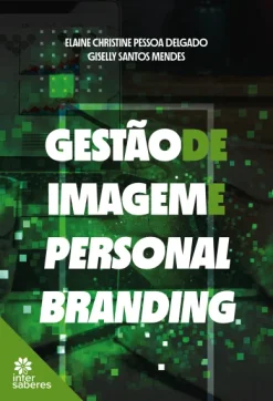 Gestao De Imagem E Personal Branding