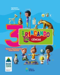 Brincando Com Ciencias - 3º Ano
