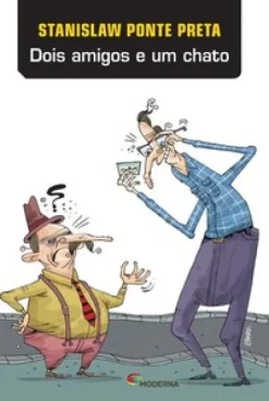 Dois Amigos E Um Chato