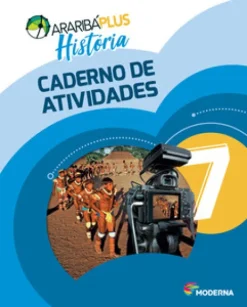 Arariba Plus - Historia 7 - Caderno De Atividades