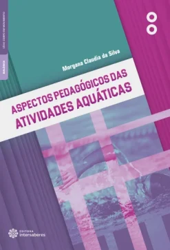 Aspectos Pedagogicos Das Atividades Aquaticas