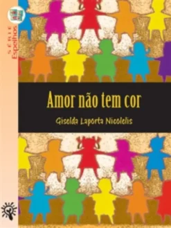 Amor Nao Tem Cor