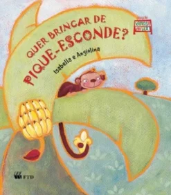 Quer Brincar De Pique-Esconde?