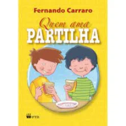 Quem Ama Partilha