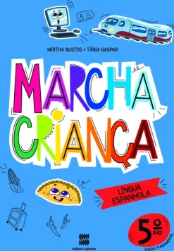 Marcha Crianca - Espanhol - 5º Ano