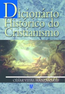 Dicionario Historico Do Cristianismo