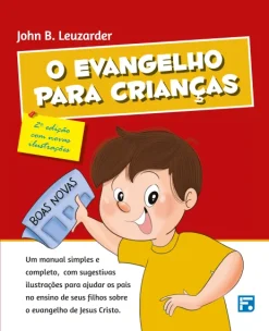 O Evangelho Para Criancas