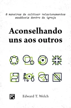 Aconselhando Uns Aos Outros