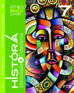 Historia, Sociedade & Cidadania - 7° Ano