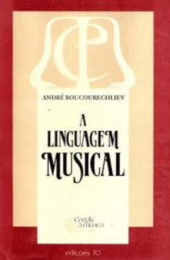 A Linguagem Musical