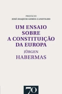 Um Ensaio Sobre A Constituicao Da Europa