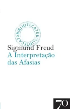 A Interpretacao Das Afasias