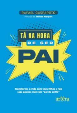 Ta Na Hora De Ser Pai