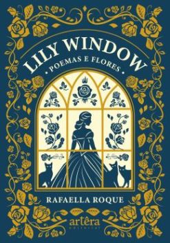 Lily Window - Poemas E Flores