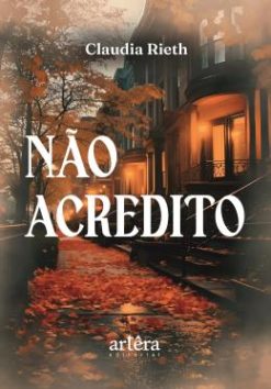 Nao Acredito