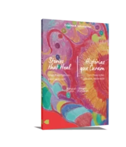 Historias Que Curam / Stories That Heal