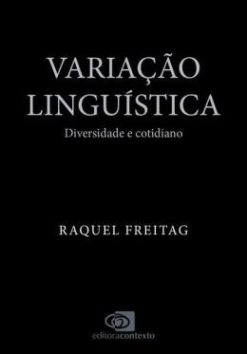 Variacao Linguistica - Diversidade E Cotidiano