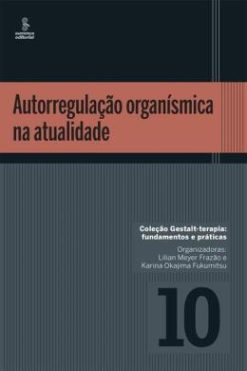 Autorregulacao Organismica Na Atualidade