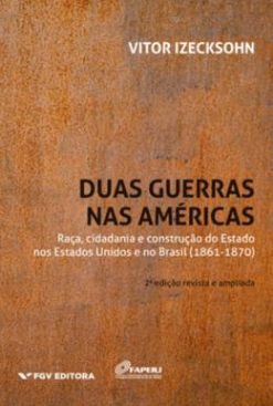 Duas Guerras Nas Americas