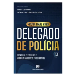 Prova Oral Para Delegado De Policia – Rj