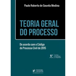 Teoria Geral Do Processo  - (05Ed/25)