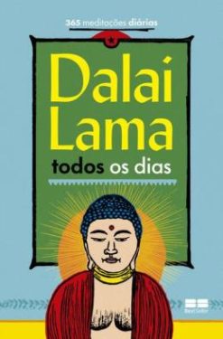 Dalai Lama Todos Os Dias - 365 Meditacoes Diarias