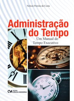 Administracao Do Tempo - Um Manual Do Tempo Executivo