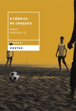 A Fabrica De Craques
