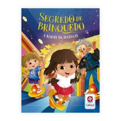 Segredo De Brinquedo - A Magia Da Infancia