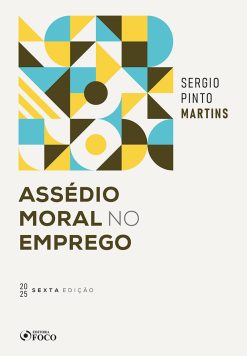 Assedio Moral No Emprego - 06Ed/25