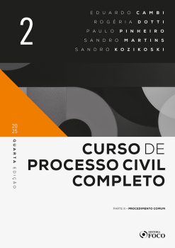 Curso De Processo Civil Completo - 4ª Ed 2025 - Volume 2 - Procedimento Comum