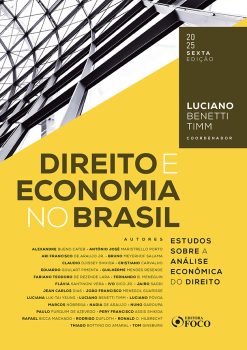 Direito E Economia No Brasil - Estudos Sobre A Analise Economica Do Direito - 06Ed/25